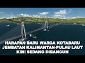 Yang Dulu 2-3 Jam Lewat Jembatan ini Cuma 10-15 Menit, Hubungkan Dua Pulau di Selatan Kalimantan!