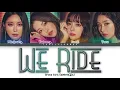 Brave Girls (브레이브걸스) – We Ride (운전만해) Lyrics (Color Coded Han/Rom/Eng)