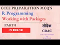 CDAC CCEE Preparation MCQ s R Programming Working with Packages Part 3