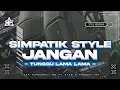 Lagu LAGU JANGAN TUNGGU LAMA LAMA SIMPATIK MUSIK STYLE ‼️ ASIK BANGET • COCOK BUAT CEK SOUND