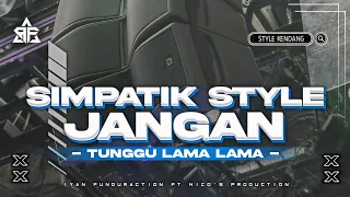 lagu jangan tunggu lama lama simpatik musik style asik banget cocok buat cek sound
