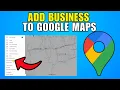 How To Add Your Business To Google Map 2026 Best Method