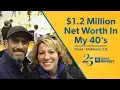 1 2 Million Net Worth In My 40 s and How I Got There