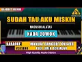 Download Lagu SUDAH TAU AKU MISKIN - MUCHSIN ALATAS KARAOKE DANGDUT KN1400