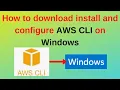 How to download install and configure AWS CLI on Windows AWS CLI Install on Windows 11 2024 update
