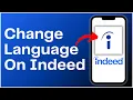 How To Change Language On Indeed 2024
