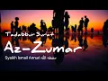 Download Lagu Syaikh Ismail Annuri | Surat Az-Zumar merdu!