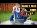 Lagu Why You Should Never Use Plumbing S-Traps On Your Sink Drain
