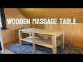 The PERFECT wooden massage table how to build a wooden massage table