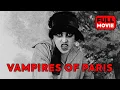 Download Lagu Vampires of Paris | French Full Movie