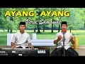 Lagu Ayang Ayang Versi Sholawat | Emha Khoirul Anwar | Sholawat Cover
