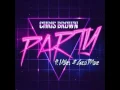 Lagu Chris Brown - Party feat. Usher \u0026 Gucci Mane - (Lyrics)