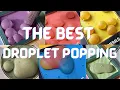 Download Lagu THE BEST OF DROPLET POPPING