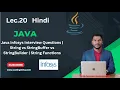 Lec 20 Java Infosys Interview Questions String vs StringBuffer vs StringBuilder String Functions
