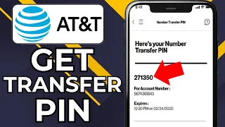 HOW TO GET TRANSFER PIN FROM AT T 2026