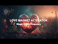 Download Lagu Strongest LOVE Magnet, Healing 528Hz Frequency
