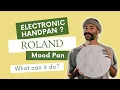 Download Lagu ROLAND Mood Pan | ELECTRONIC HANDPAN  - Unboxing \u0026 Full Demo