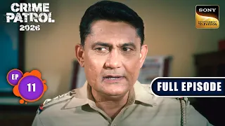 रिश्तों में जहर | Crime Patrol 2026 - Crime Ka Current Season | Ep 11 | Full Episode | 16 Sep 2026