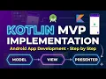 Kotlin for Android - 11 P Implementation