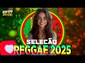 Download Lagu SELEÇÃO EXCLUSIVA DE REGGAE REMIX 2025 🇯🇲💥