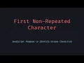 Find the First Non Repeating Character in a String JavaScript Tutorial
