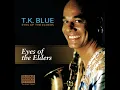 Eyes of the Elders (feat. James Weidman, Jeff "Tain" Watts & Lonnie Plaxico)