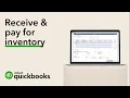 How to receive and pay for inventory in QuickBooks Desktop