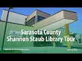 Sarasota County Shannon Staub Library Tour