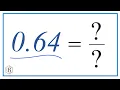 0 64 as a Fraction simplified form