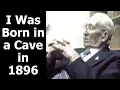 Download Lagu I Was Born in a Cave in 1896