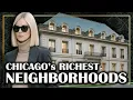 15 FILTHY RICH Neighborhoods in CHICAGOLAND Chicago Area