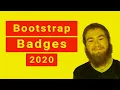 Bootstrap Tutorial 2020 - Badges