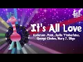 It's All Love (Lyrics) | Trolls 2: World Tour