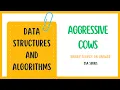 Aggressive Cows Problem Binary Search on Answer Favorite