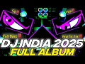 Download Lagu DJ FULL ALBUM - DJ INDIA TERBARU 2025 FULL BASS HOREG - VIRAL TIK TOK‼️
