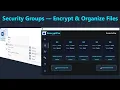 EncryptPro Security Groups Encrypt Organize Your Files