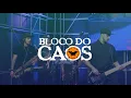 Bloco do Caos - Reggae Brazuca - Do Outro Lado do Muro - Ao Vivo no Estúdio Showlivre 2020