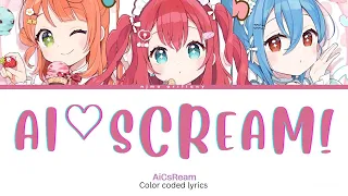 Ai Scream 愛 スクリーム AiScReam Lyrics COLOR CODED LoveLive 