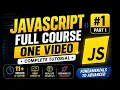 JavaScript Full Course in Hindi Complete JavaScript Course for Absolute Beginners in Hindi
