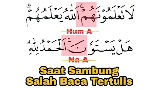 Salah Besar Baca Yang Tertulis Saat Sambung, Cara Baca Surat al-Anfaal Ayat 60 dan al-Nahl Ayat 75