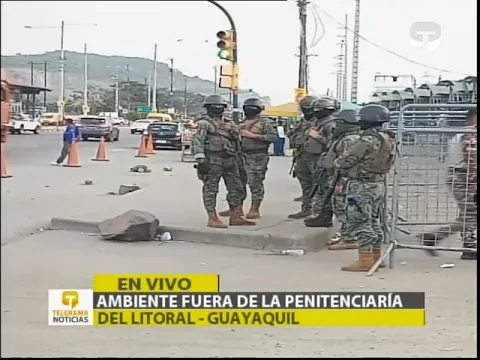 Ambiente fuera de la Penitenciaría del Litoral - Guayaquil