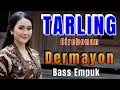 Download Lagu KUMPULAN LAGU TARLING CIREBONAN DERMAYON PALING ENAK DI DENGAR DAN PALING MERDU - JUARA NYA TARLING