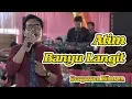 Banyu Langit-Atim | Karyawan Hiburan | ★ INDAH Production ★