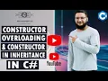 Constructor Overloading In C Constructor In Inheritance In C C Tutorial Csharp