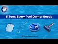 Ultimate Guide to Pool Cleaning Tools Must Have Equipment for a Sparkling Pool