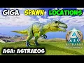 ASA Astraeos ALL Giga Carcharodontosaurus Spawn Locations in ARK Survival Ascended