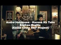 Download Lagu ANDRE HEHANUSA - KARENA KU TAHU ENGKAU BEGITU (KKEB Cover R\u0026F Project)