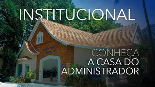 A Casa do Administrador