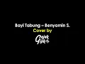 Download Lagu Bayi Tabung - Benyamin S [Cover by Gajak Gijik Band]