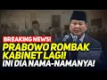 Download Lagu 🔴LIVE! BREAKING NEWS! PRABOWO ROMBAK KABINET LAGI! INI DIA NAMA-NAMANYA!